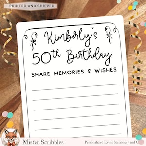 May include: A white rectangular card with black text and line graphics. The text reads Kimberly's 50th Birthday and SHARE MEMORIES & WISHES. The design includes two balloon illustrations and six horizontal lines for writing, framed by a thin black border.
