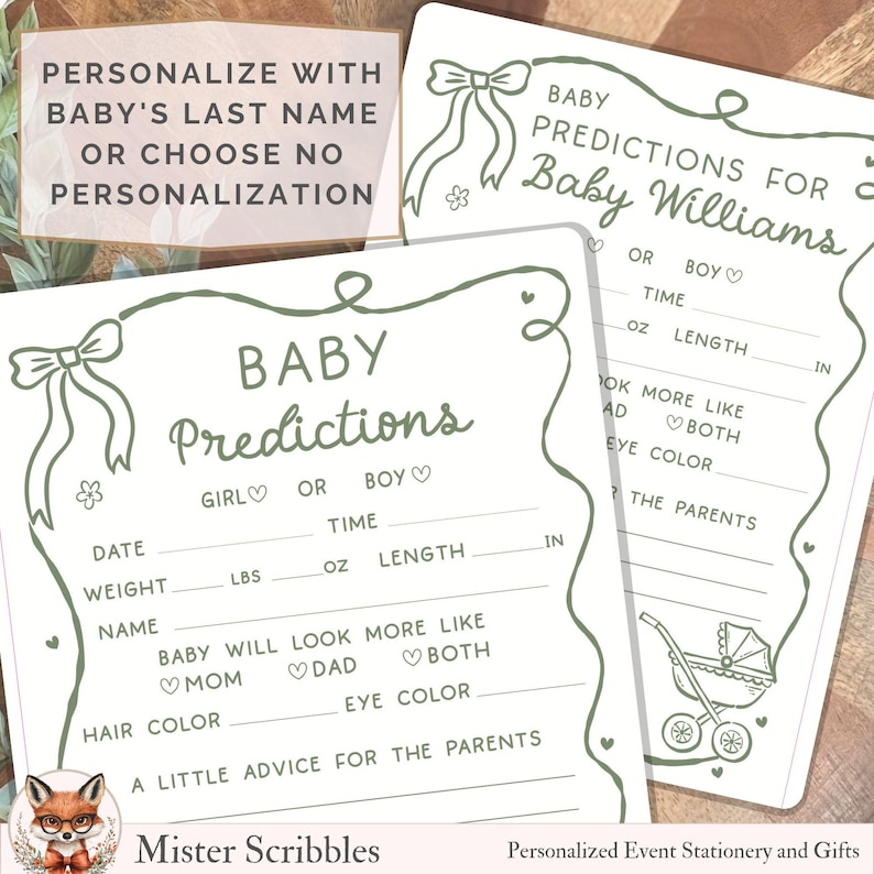 May include: Two white paper cards featuring sage green line art of bows and a baby carriage. The cards are titled Baby Predictions and include blank lines for date, time, weight, length, name, eye color, hair color, and advice for the parents.