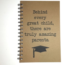 Graduation Gift, To Parents, Graduation Notebook, To Mom, To Dad,  Personalize, Thank You, Graduation, Notebook, Journal, gift, thoughtful