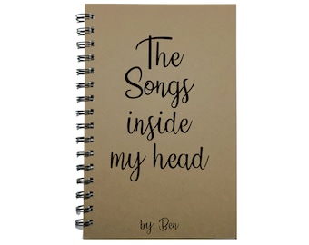 The Songs Inside My Head, Music Journal, Song Writing Notebook, Music Gift, Song Writer Gift, Musicians Gift, Song Writing, Music Notes