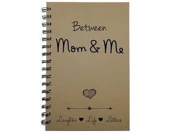 Mom and Me, ,  to Daughter,  to Mom, Keepsake, To My Daughter, Journal, Notebook, Tradition, Gift from Mother, Diary