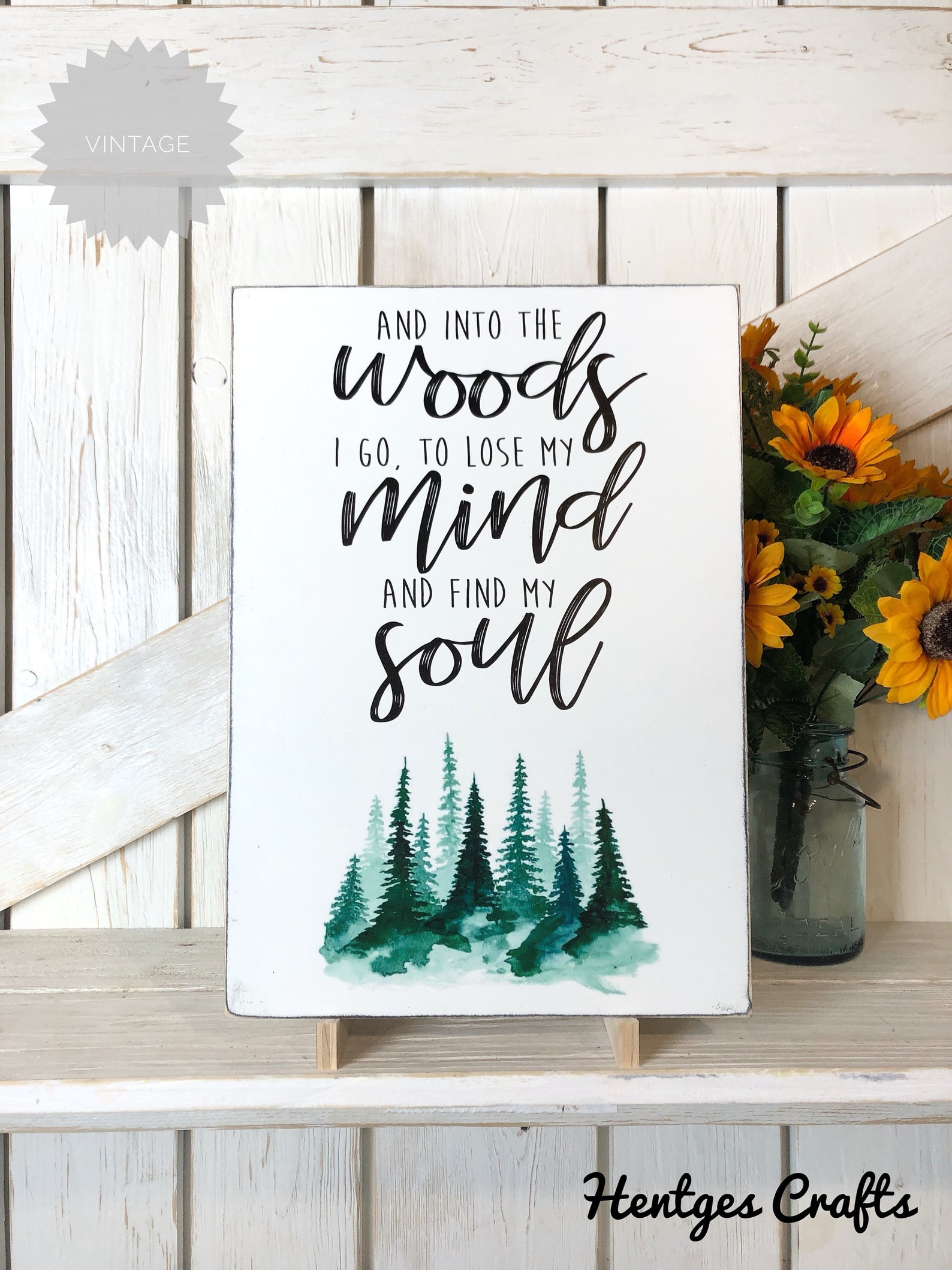 Into the Woods I Go to Lose My Mind and Find My Soul Sign - Etsy UK