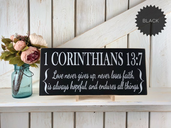 Love Is 1 Corinthians 137 Love Never Gives Up Love Never Fails Faith Hope Love