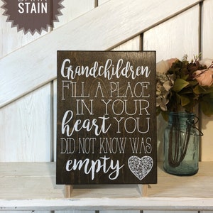 Grandchildren sign, fill a place in your heart you never knew was empty wall art home decor wooden