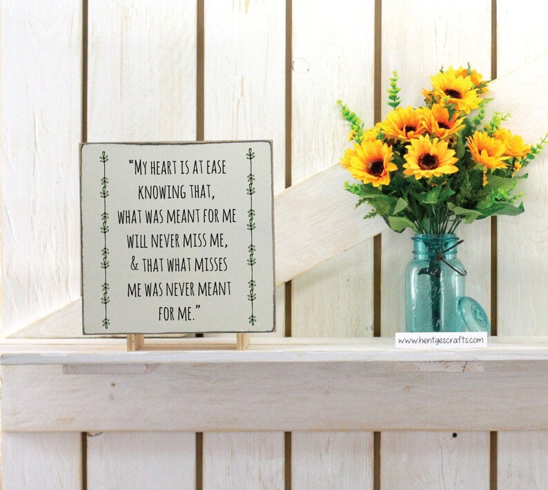 My heart is at ease knowing that what was meant for me will Etsy