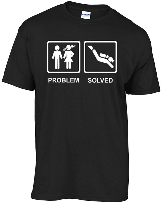 Items similar to Scuba dive - PROBLEM SOLVED t-shirt on Etsy