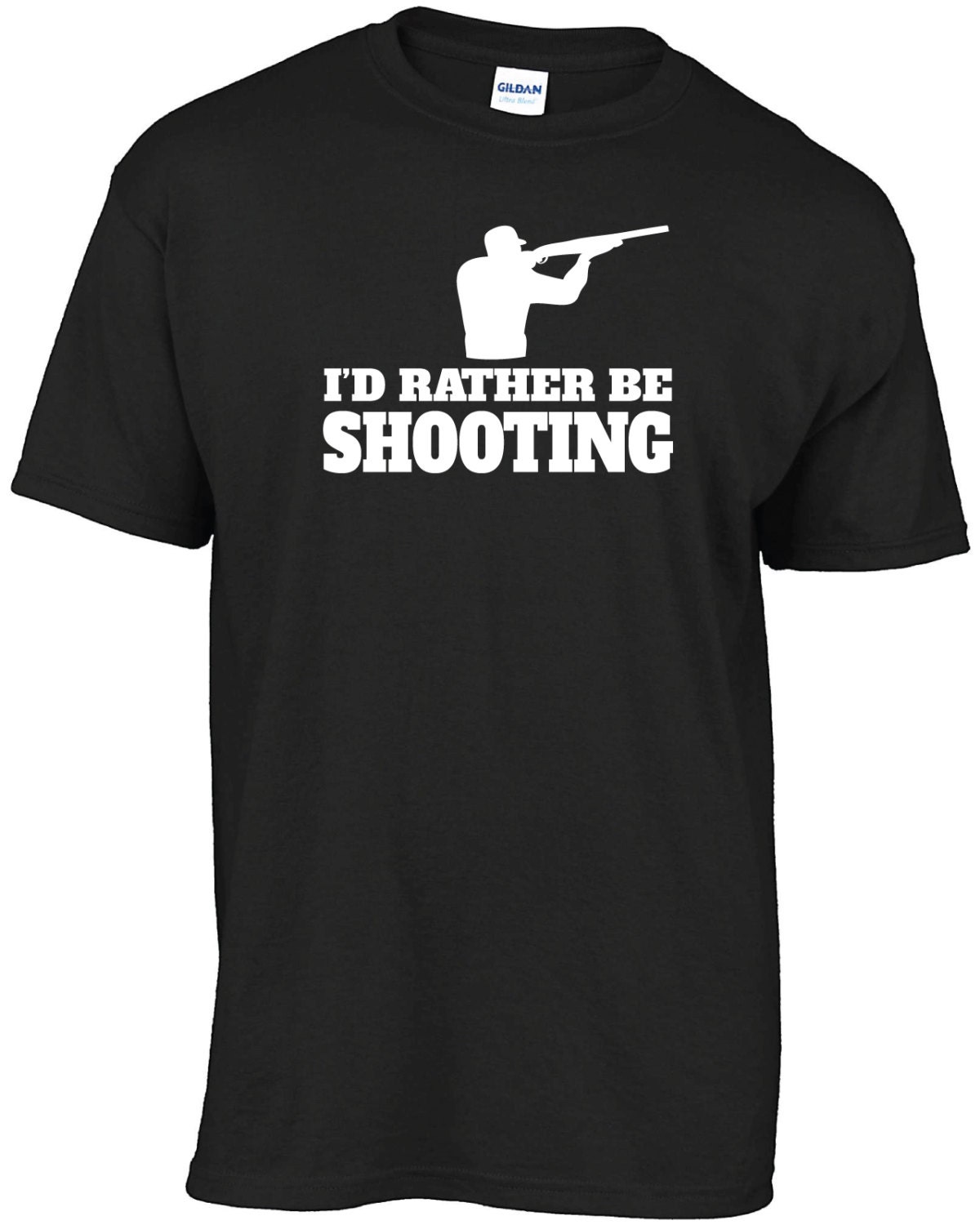 I'd Rather Be Shooting Tshirt Etsy