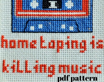 Home Taping is Killing Music PDF Cross Stitch Pattern