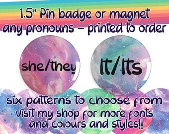 CUSTOM pronoun pin back button - including neopronouns or nounpronouns 1.5”/37mm - bundle discount in description - LGBTQIA+