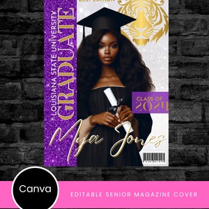 May include: A purple and gold graduation magazine cover with a photo of a woman in a cap and gown holding a diploma. The text "Louisiana State University Graduate" is on the left side of the cover. The text "Best Edition" is at the top of the cover. The text "Class of 2024" is in the center of the cover. The text "Mya Jones" is at the bottom of the cover.