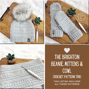 Crochet Pattern, Brighton BEANIE, COWL & MITTEN Set, Crochet Pattern, Crochet Hat Pattern, Crochet Mitten Pattern, Silver Maple Stitches