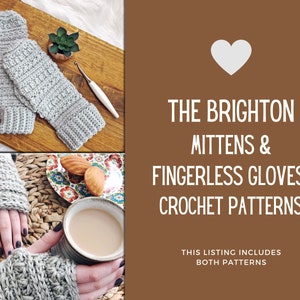 BRIGHTON MITTENS & FINGERLESS Gloves Crochet Pattern Set, Crochet Mittens Pattern, Crochet Gloves Pattern, 2 Patterns, Diy