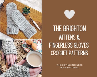 BRIGHTON MITTENS & FINGERLESS Gloves Crochet Pattern Set, Crochet Mittens Pattern, Crochet Gloves Pattern, 2 Patterns, Diy