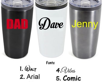 Personalised Custom Tumbler Travel Mug Stainless Steel with Lid and Slide Sipper - Hot Tea Coffee - Any Name, Word In Sign Vinyl Added