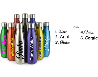 Personalised Custom Steel Water Bottle With Screw Lid - Any Name or Text - Gym, Sports, Merchandise, Promotional Advertising Approx 500ml