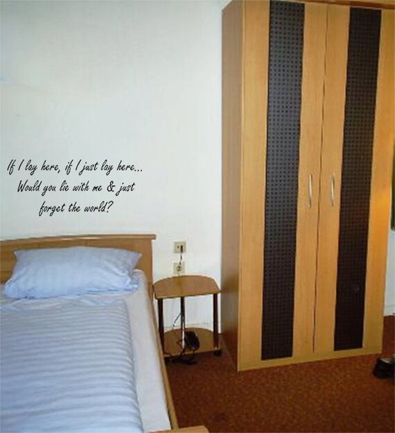 "If I Lay Here..." Snow Patrol Lyrics Wall Sticker Decal - Removable Art Decoration For Home & Room