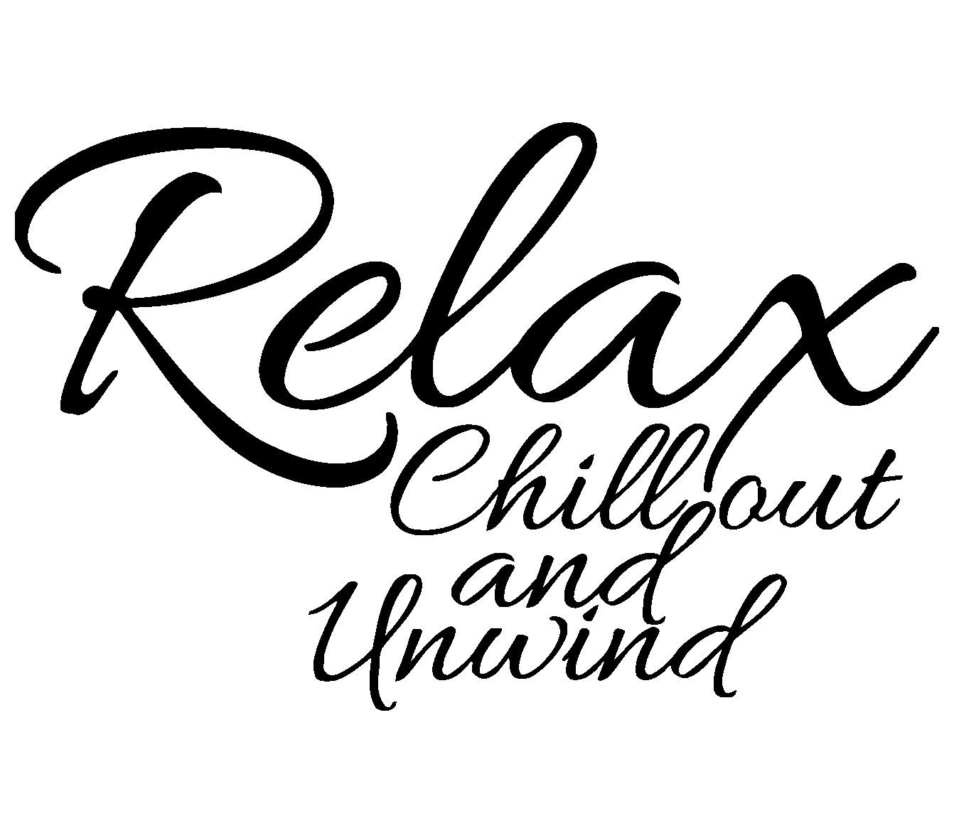 Vinyl Concept Relax Chill Unwind Decal Bedroom Bathroom