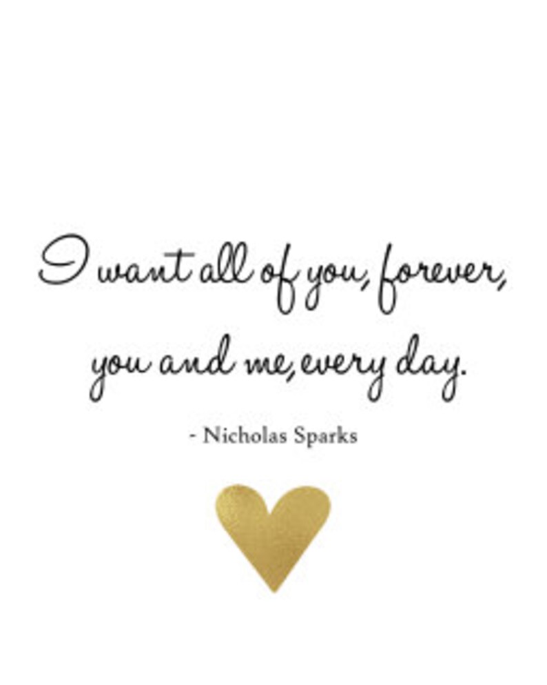 The Notebook Quote I Want All of You Forever You and Me Etsy