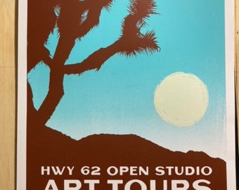 Hwy 62 Art Tours 2021 Hand Printed, Numbered Screen Print Poster 12x18" Joshua Tree, Landers, Pioneertown, Yucca Valley, 29 Palms California