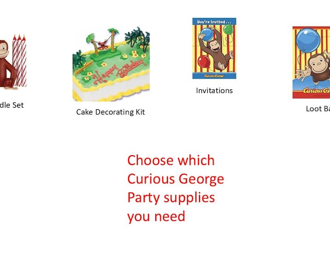 Curious George Rings Plates Napkins Cups Stickers Loot Bags Tablecover Cake Decorating Kit Invitations Gift Wrap