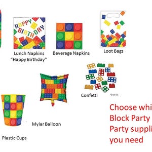 May include: A collection of block-themed party supplies, including dinner plates, napkins, loot bags, baking cups, a table cover, a mylar balloon, plastic cups, confetti, and cupcake picks. The text "Choose which Block Party Party supplies you need" is also present.