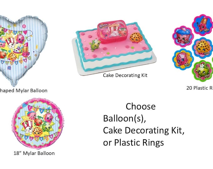 Shopkins Balloon Set, Shopkins Rings, Shopkins Cake Decorating Kit