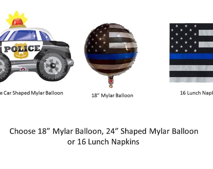 Thin Blue Line Napkins, Thin Blue Line Balloon, Police Car Balloon, First Responders balloon