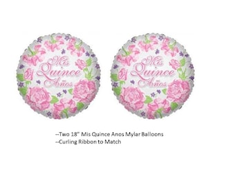 Mis Quince Anos Balloons