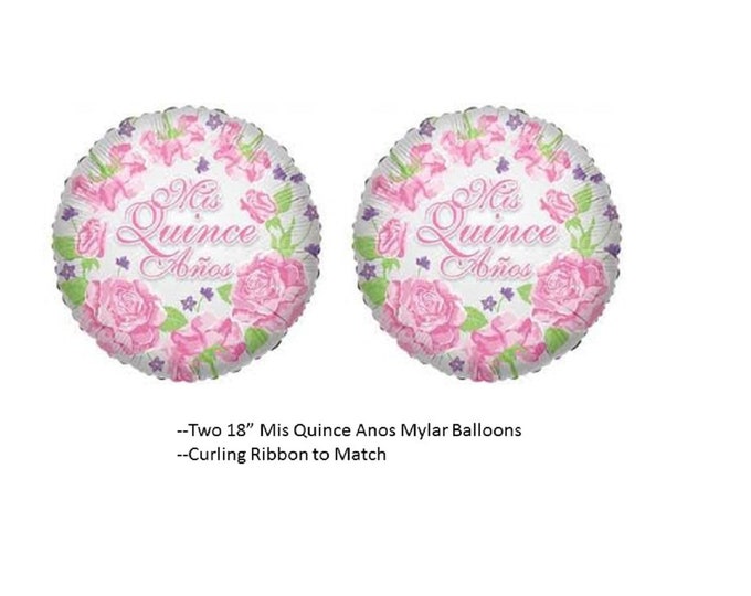 Mis Quince Anos Balloons