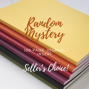 May include: A stack of colorful journals with the text "Random Mystery" and "100 Page Journal Insert." The journals are in shades of yellow, orange, red, purple, and green. The text "Seller's Choice!" is also visible.