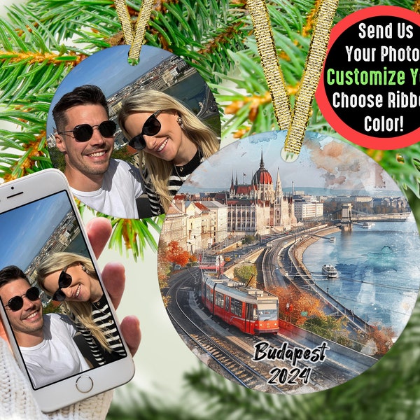 Custom Budapest Vacation Picture Ornament, Photo Memory Gift for Travel Influencer, Memorable Keepsake Couples Present, Holiday Photo Gift