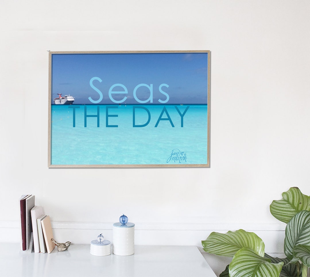 INSTANT DOWNLOAD Seas the Day Printable Art Wall Art Decor - Etsy
