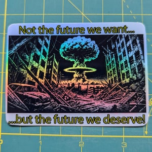 Anti Nuclear War - Holo Vinyl Sticker