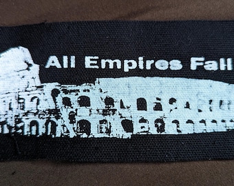 EMPIRES FALL - Punk / Anarchy Patch - Historical Reminder