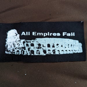 EMPIRES FALL - Punk / Anarchy Patch - Historical Reminder