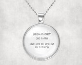 Redamancy- glass pendant unusual word necklace