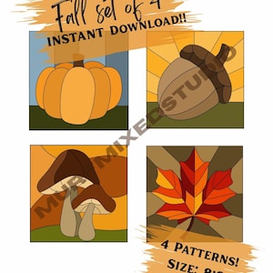 May include: A digital set of four square illustrations featuring a pumpkin, an acorn, two mushrooms, and a maple leaf. The text reads Fall set of 4 INSTANT DOWNLOAD!! and 4 PATTERNS! SIZE: 8:8. Each graphic uses a stained glass style with bold lines.