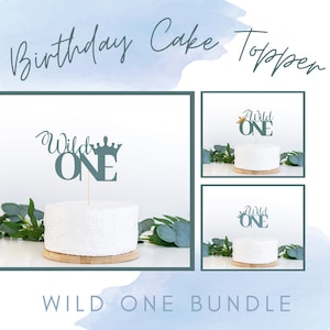 Wild One SVG Cake Topper | First Birthday SVG Cake Topper | Birthday Cake Topper | Wild One First Birthday