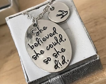 She Believed She Could So She Did -Pendant Necklace
