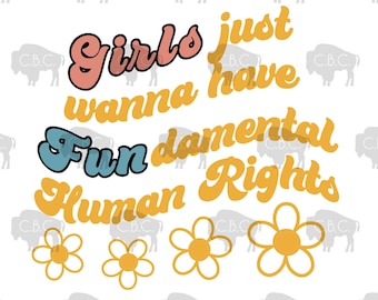GIRLS just wanna have FUNdamental rights SVG Cut File