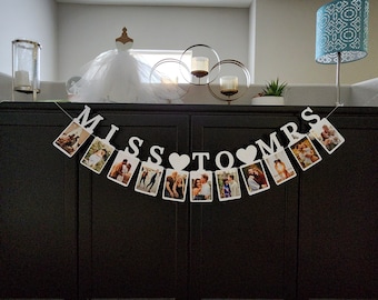 Bridal shower photo banner,Miss to Mrs photo banner,Bride to be photo banner,Miss to Mrs banner,Bridal shower banner,Bridal shower decor