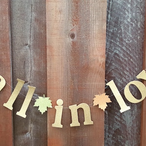 fall in love banner,Falling in love banner,wedding photo backdrop,Fall Bridal shower decor,Autumn wedding fall in love garland,