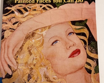 Portrait Quilts Painted Faces You Can Do Instructional Book Signed by author painted quilts