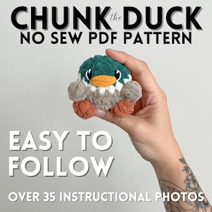 May include: A green, white, and orange no-sew plush duck toy. The duck is being held in a hand. The text "CHUNK the DUCK NO SEW PDF PATTERN" is at the top of the image. The text "EASY TO FOLLOW" is in the middle of the image. The text "OVER 35 INSTRUCTIONAL PHOTOS" is at the bottom of the image.