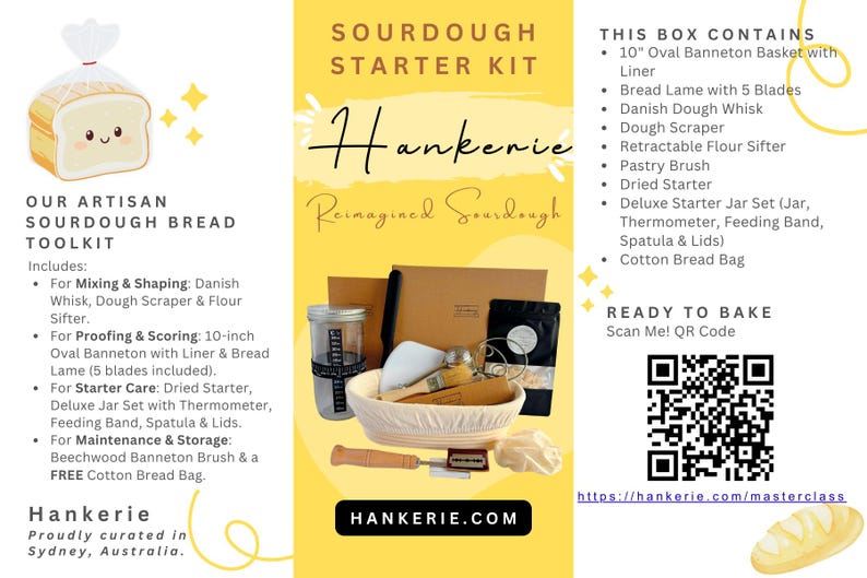 May include: A sourdough starter kit by Hankerie featuring a 10-inch oval banneton basket, bread lame with 5 blades, Danish dough whisk, dough scraper, flour sifter, pastry brush, dried starter, deluxe jar set with thermometer, and cotton bread bag.