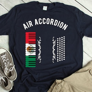 Mexico Flag Accordion Shirt, Accordion Player, Funny Accordion Lover Gift - Sweatshirt, Hoodie, Tank Top, V-neck, Long sleeve, Kids, Baby