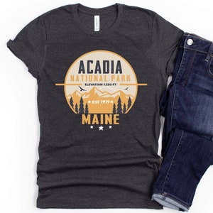 Acadia National Park Shirt, Acadia Trip, Maine Camping & Hiking Souvenir Gift- Sweatshirt, Hoodie, Tank Top, V-neck, Long Sleeve, Kids, Baby