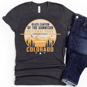 Black Canyon of the Gunnison National Park Shirt, Colorado Camping & Hiking Souvenir Gift -Sweatshirt, Hoodie, Tank Top, V-neck, Long Sleeve