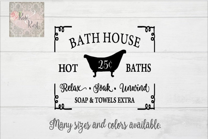 Bath House Decal Bathroom Decal Farmhouse Decal Antique Tub Etsy