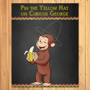 Pin the Hat on Curious George Chalkboard Party Game * Curious George Printable * Curious George Pin the Tail Game * Curious George Party